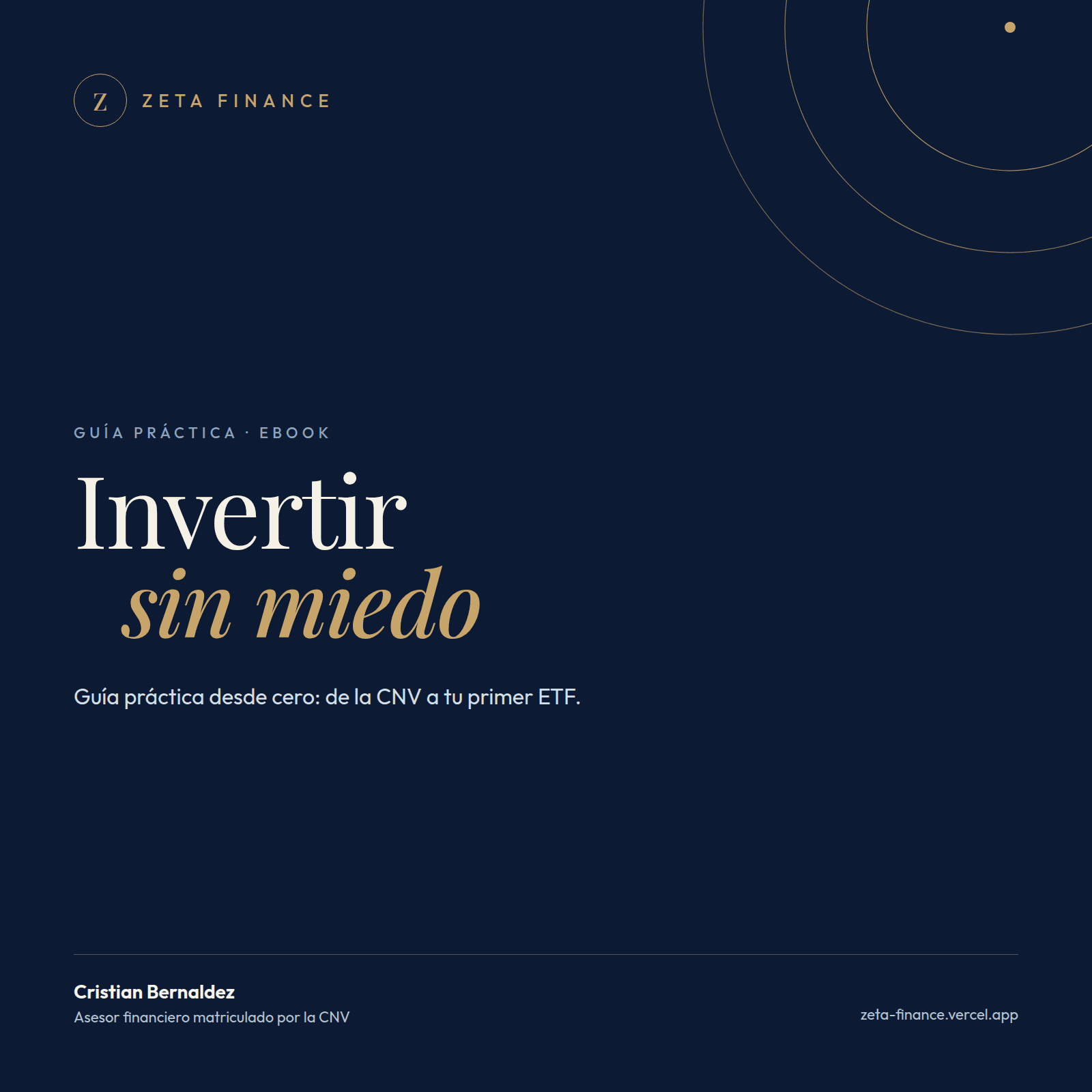 Portada del ebook Invertir sin miedo: guía práctica desde cero, de Zeta Finance.